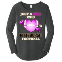 Just A Girl Who Loves Pittsburg Football Women's Perfect Tri Tunic Long Sleeve Shirt