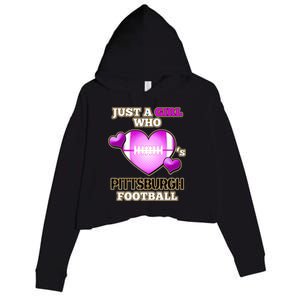 Just A Girl Who Loves Pittsburg Football Crop Fleece Hoodie