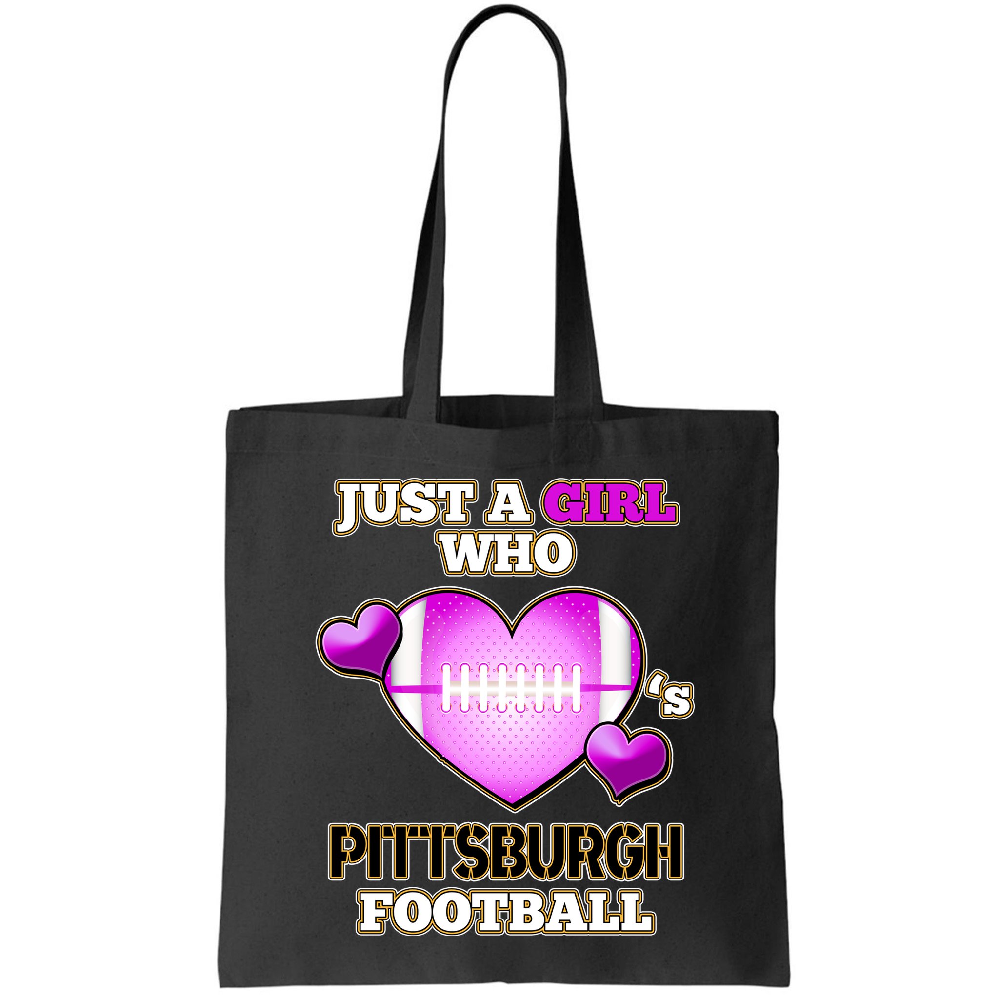 Just A Girl Who Loves Pittsburg Football Bag