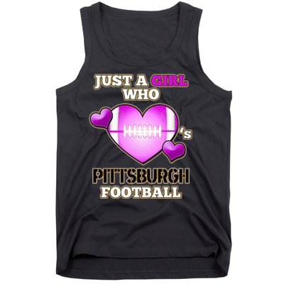 Just A Girl Who Loves Pittsburg Football Tank Top