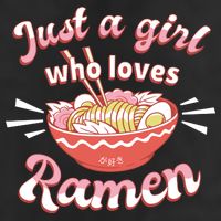 Just A Girl Who Loves Ramen 11oz C Handle Ceramic Mug