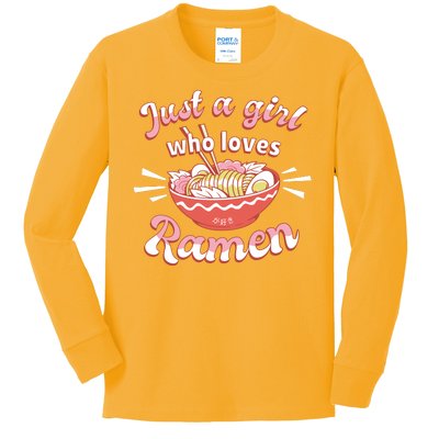 Just A Girl Who Loves Ramen Kids Long Sleeve Shirt