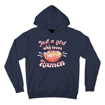 Just A Girl Who Loves Ramen Tall Hoodie