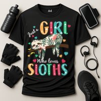 Just A Girl Who Loves Sloths Cooling Performance Crew T-Shirt