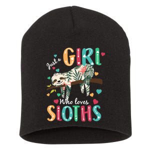 Just A Girl Who Loves Sloths Short Acrylic Beanie