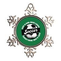 Just A Girl Who Loves Soccer Metallic Star Ornament