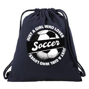 Just A Girl Who Loves Soccer Drawstring Bag