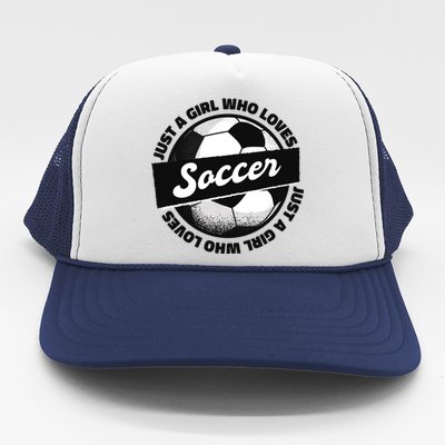 Just A Girl Who Loves Soccer Trucker Hat