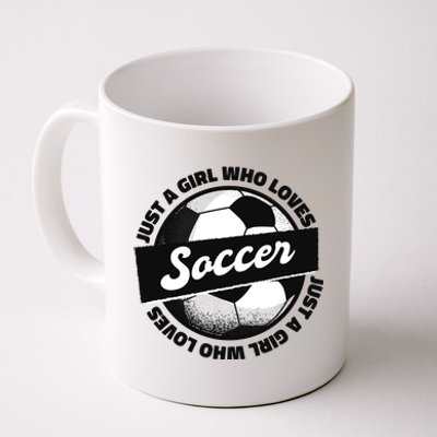 Just A Girl Who Loves Soccer Coffee Mug