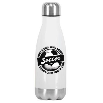 Just A Girl Who Loves Soccer Stainless Steel Insulated Water Bottle