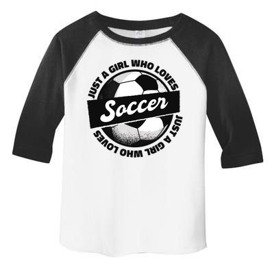 Just A Girl Who Loves Soccer Toddler Fine Jersey T-Shirt