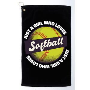 Just A Girl Who Loves Softball Platinum Collection Golf Towel