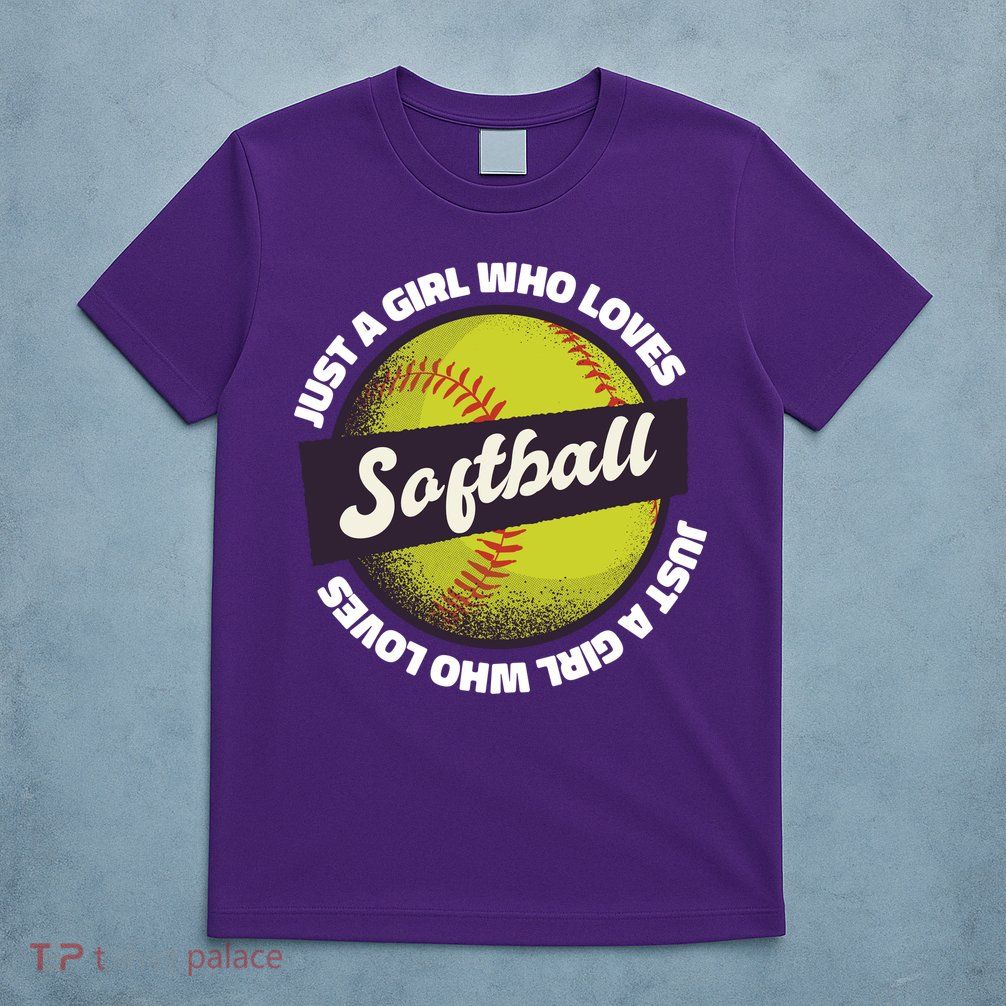 Just A Girl Who Loves Softball T-Shirt