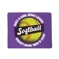 Just A Girl Who Loves Softball Mousepad