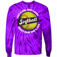 Just A Girl Who Loves Softball Tie-Dye Long Sleeve Shirt