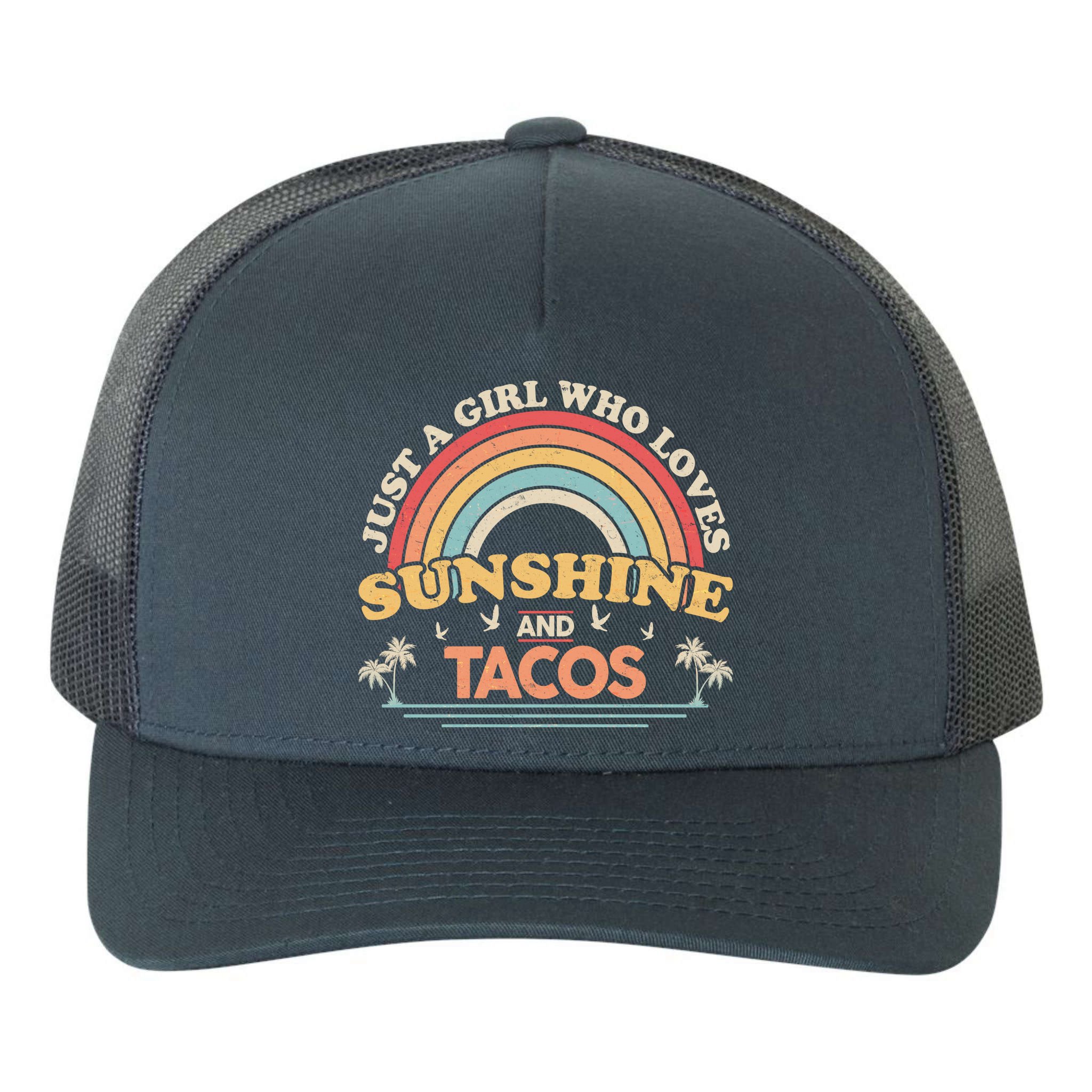 Just A Girl Who Loves Sunshine And Tacos Yupoong Adult 5-Panel Trucker Hat