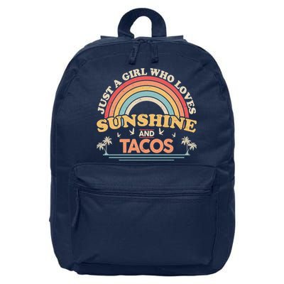 Just A Girl Who Loves Sunshine And Tacos 16 in Basic Backpack