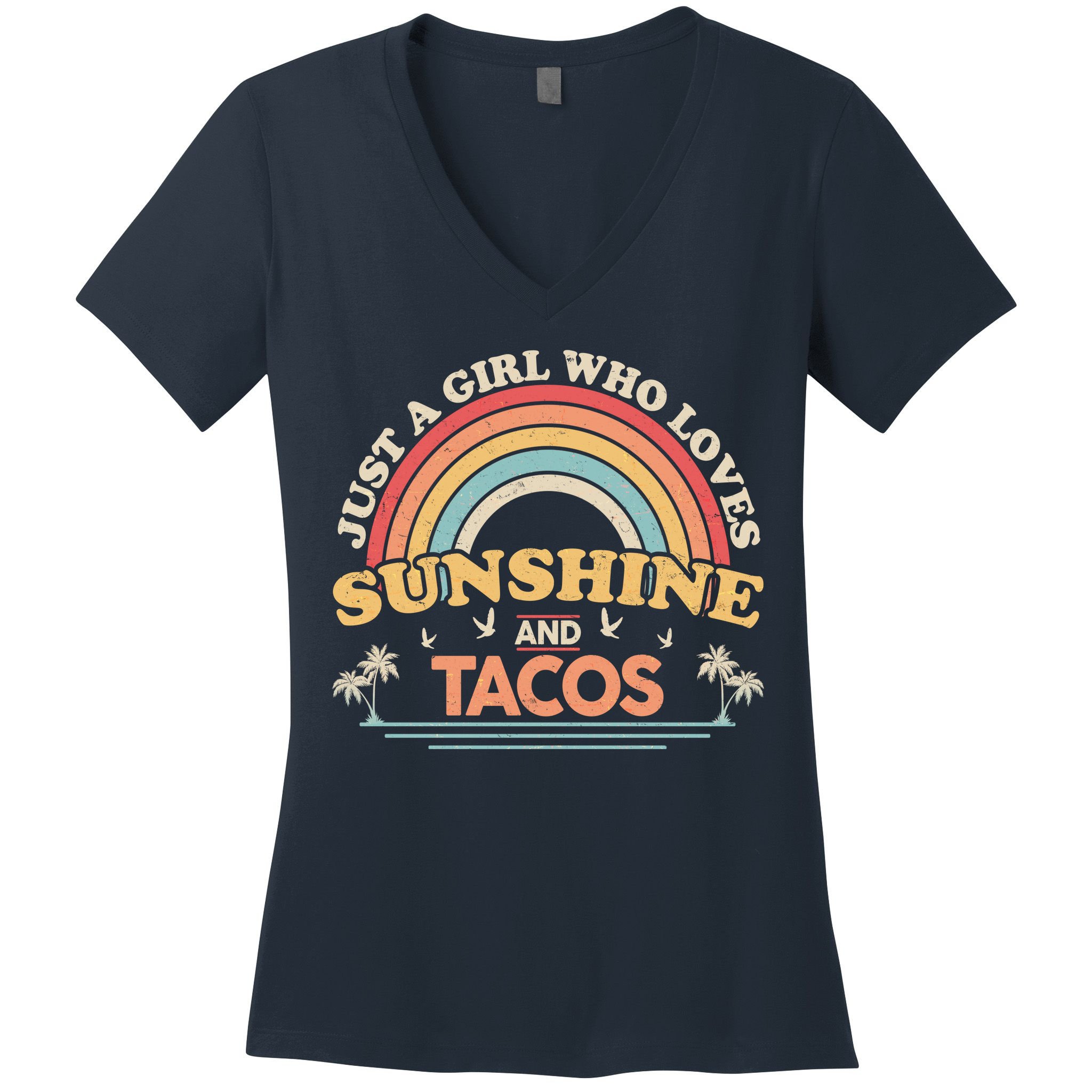 Just A Girl Who Loves Sunshine And Tacos Women's V-Neck T-Shirt