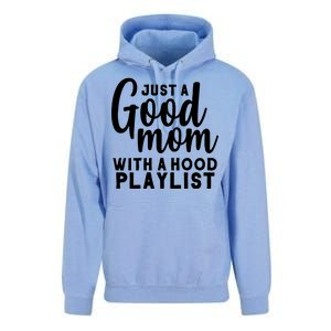 Just A Good Mom With A Hood Playlist Unisex Surf Hoodie