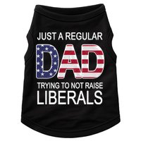 Just a Regular Dad Trying Not To Raise Liberals Doggie Tank