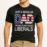 Just a Regular Dad Trying Not To Raise Liberals Performance Shirt