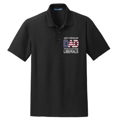 Just a Regular Dad Trying Not To Raise Liberals Dry Zone Grid Polo
