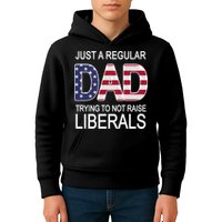 Just a Regular Dad Trying Not To Raise Liberals Kids Hoodie