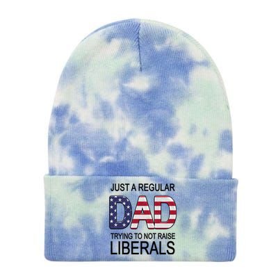 Just a Regular Dad Trying Not To Raise Liberals Tie Dye 12in Knit Beanie