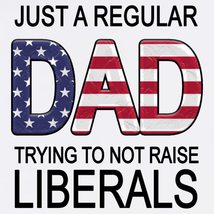 Just a Regular Dad Trying Not To Raise Liberals Garment-Dyed Sweatshirt