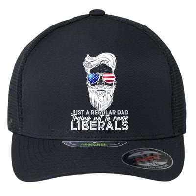 Just A Regular Dad Trying Not To Raise Liberals Hipster Dad Flexfit Unipanel Trucker Cap