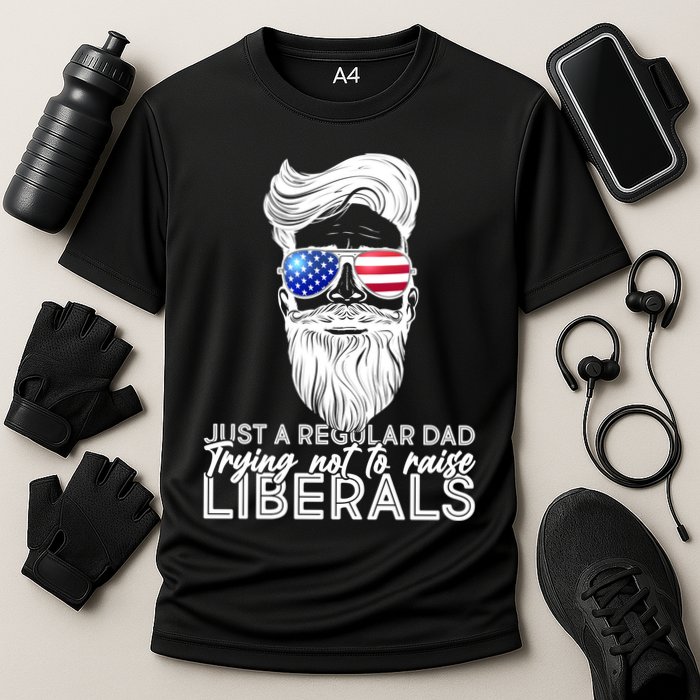 Just A Regular Dad Trying Not To Raise Liberals Hipster Dad Performance Shirt