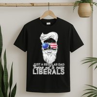 Just A Regular Dad Trying Not To Raise Liberals Hipster Dad T-Shirt