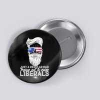 Just A Regular Dad Trying Not To Raise Liberals Hipster Dad Button