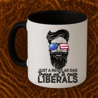 Just A Regular Dad Trying Not To Raise Liberals Hipster Dad Mug