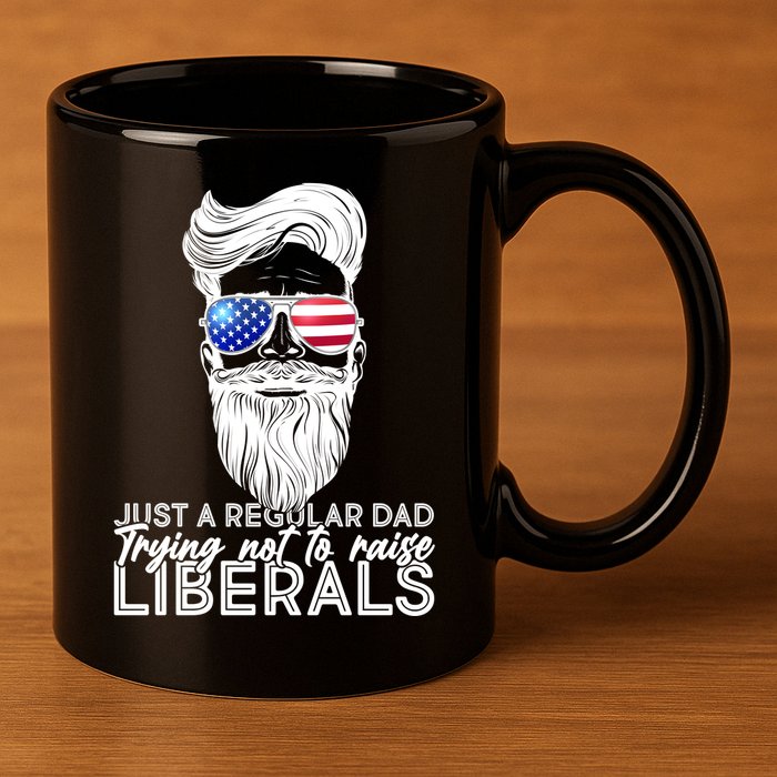 Just A Regular Dad Trying Not To Raise Liberals Hipster Dad 11oz C Handle Ceramic Mug