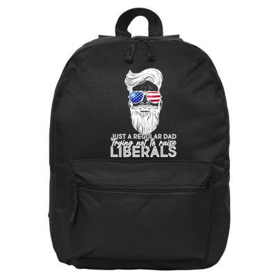 Just A Regular Dad Trying Not To Raise Liberals Hipster Dad 16 in Basic Backpack
