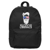 Just A Regular Dad Trying Not To Raise Liberals Hipster Dad 16 in Basic Backpack
