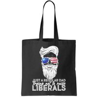 Just A Regular Dad Trying Not To Raise Liberals Hipster Dad Bag