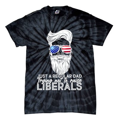 Just A Regular Dad Trying Not To Raise Liberals Hipster Dad Tie-Dye T-Shirt