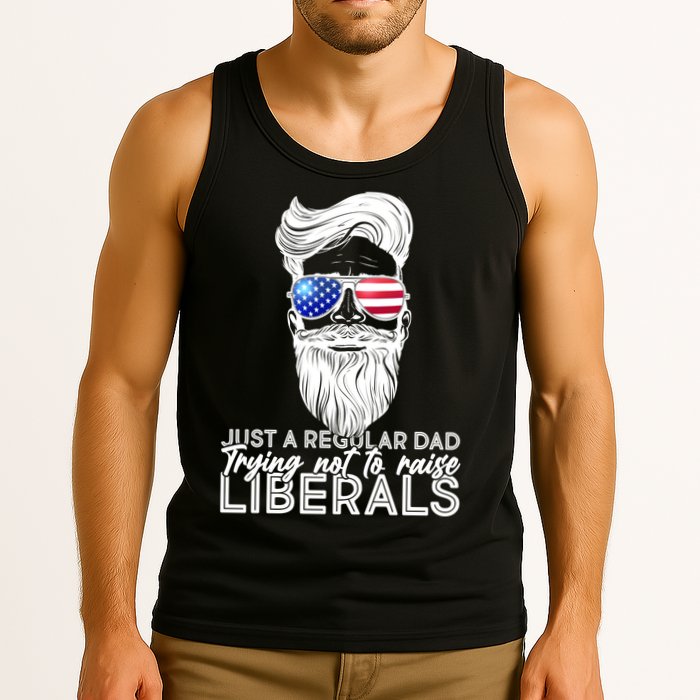 Just A Regular Dad Trying Not To Raise Liberals Hipster Dad Tank Top