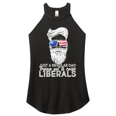 Just A Regular Dad Trying Not To Raise Liberals Hipster Dad Women's Perfect Tri Rocker Tank