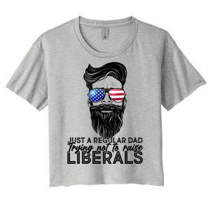 Just A Regular Dad Trying Not To Raise Liberals Hipster Dad Women's Crop Top Tee