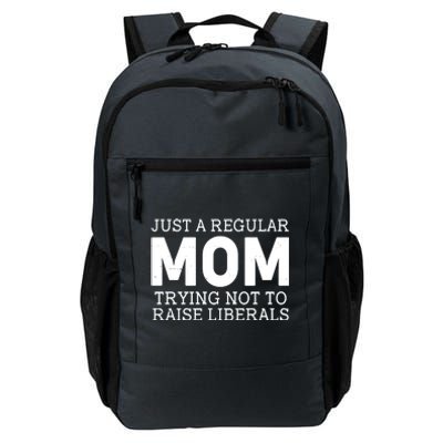 Just A Regular Mom Trying Not To Raise Liberals Daily Commute Backpack