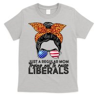 Just A Regular Mom Trying Not To Raise Liberals Hipster Mom T-Shirt