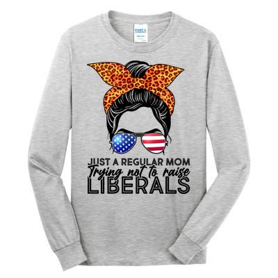 Just A Regular Mom Trying Not To Raise Liberals Hipster Mom Tall Long Sleeve T-Shirt