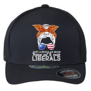 Just A Regular Mom Trying Not To Raise Liberals Hipster Mom Flexfit Unipanel Trucker Cap