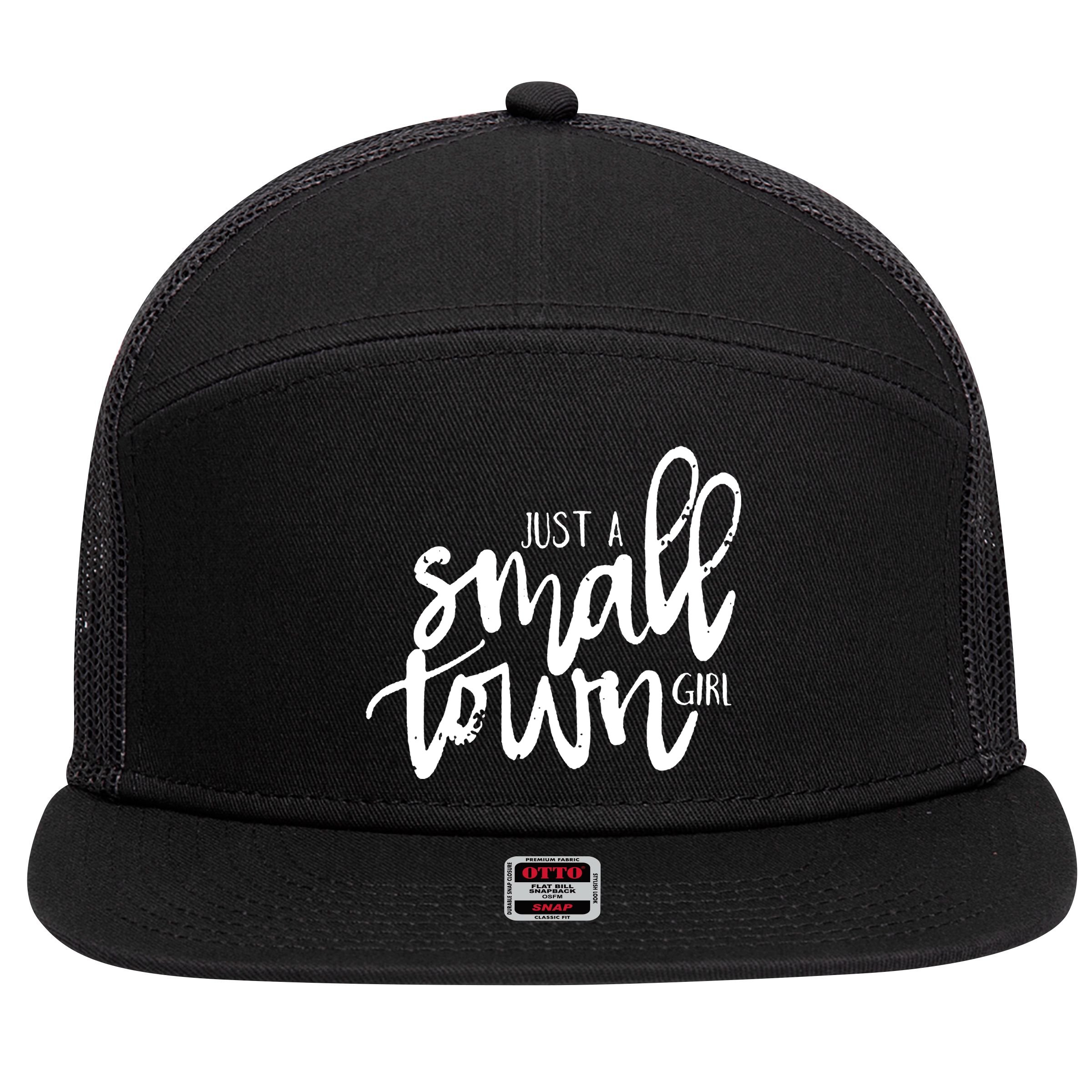 Just A Small Town Girl 7 Panel Mesh Trucker Snapback Hat