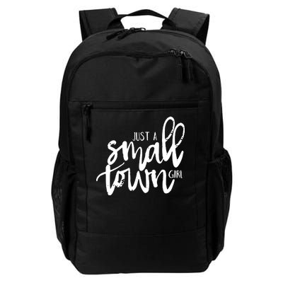 Just A Small Town Girl Daily Commute Backpack