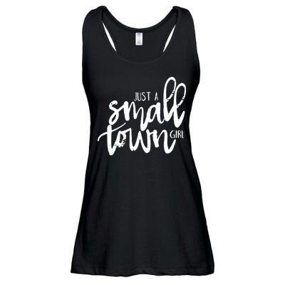 Just A Small Town Girl Ladies Essential Flowy Tank