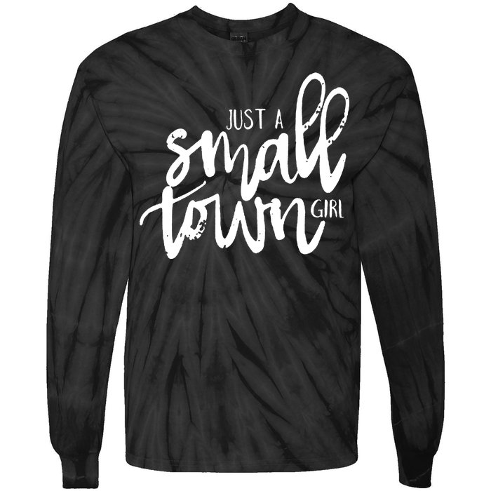 Just A Small Town Girl Tie-Dye Long Sleeve Shirt